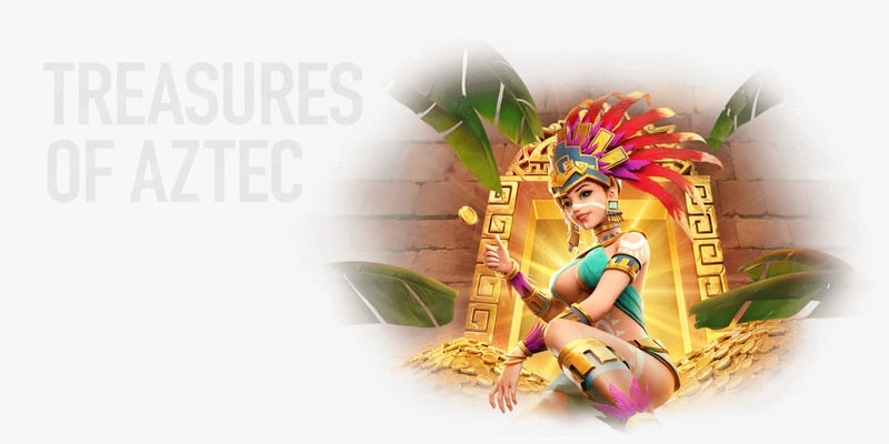 “Phá đảo” game slot Kho báu Aztec (Treasure of Aztec) với 5 bí kíp đỉnh cao 21 Kho báu Aztec